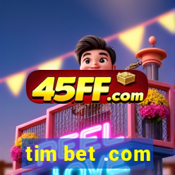tim bet .com
